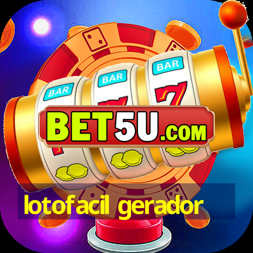 Lotofacil Gerador Android